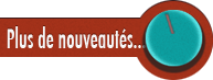 Plus de Nouveautés!